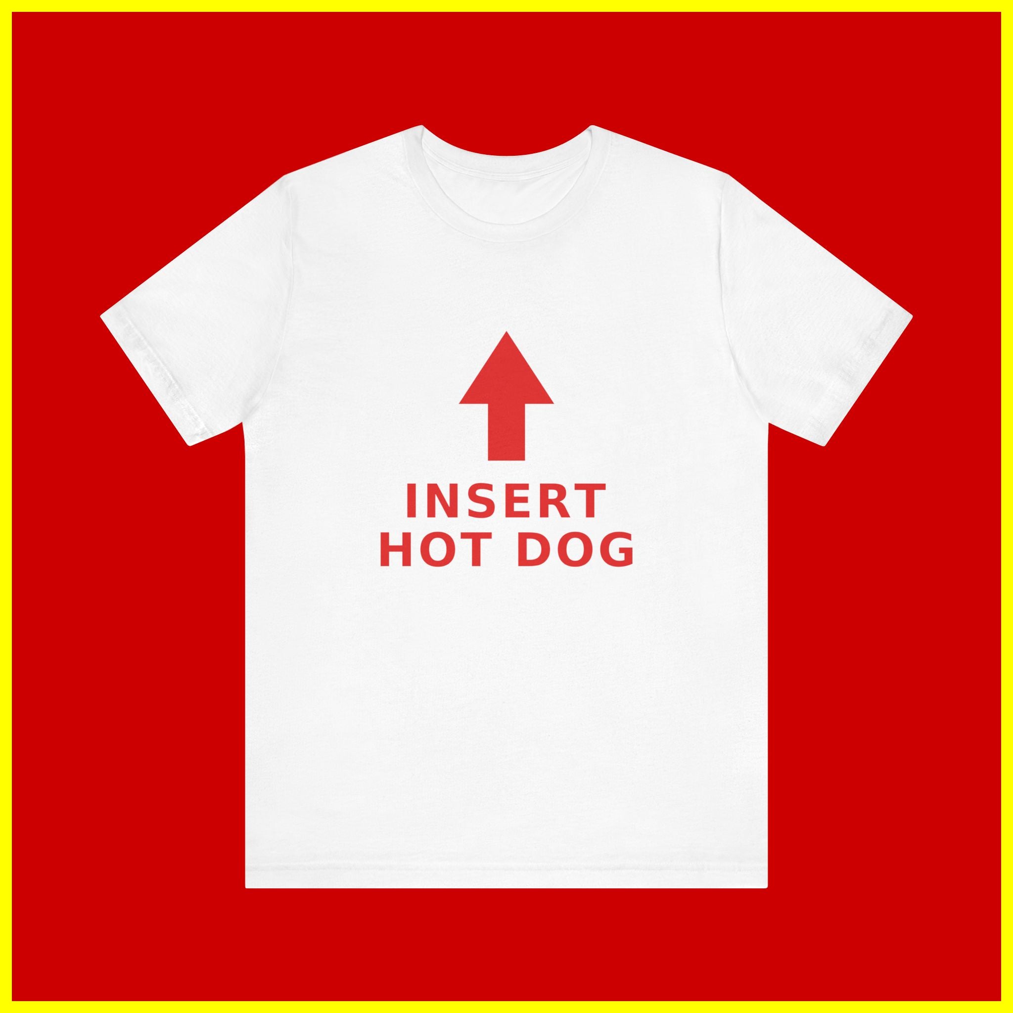 Insert Hotdog