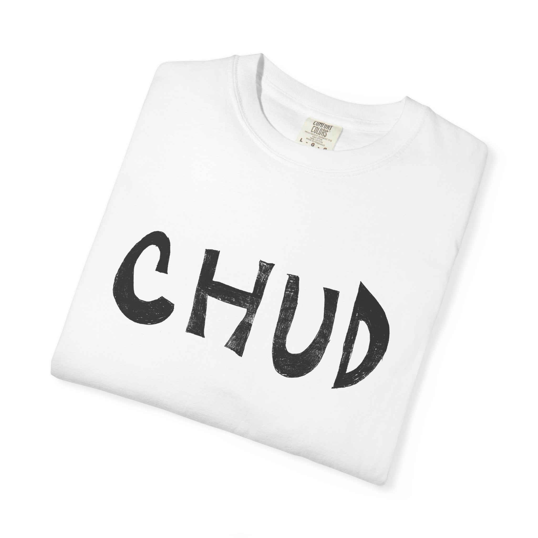 CHUD Graphic T-Shirt — Bold Handwritten Logo Tee