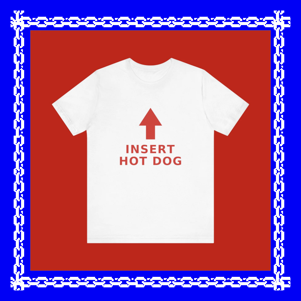 Insert Hotdog